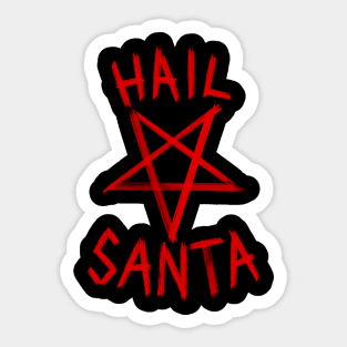 Hail Santa Sticker